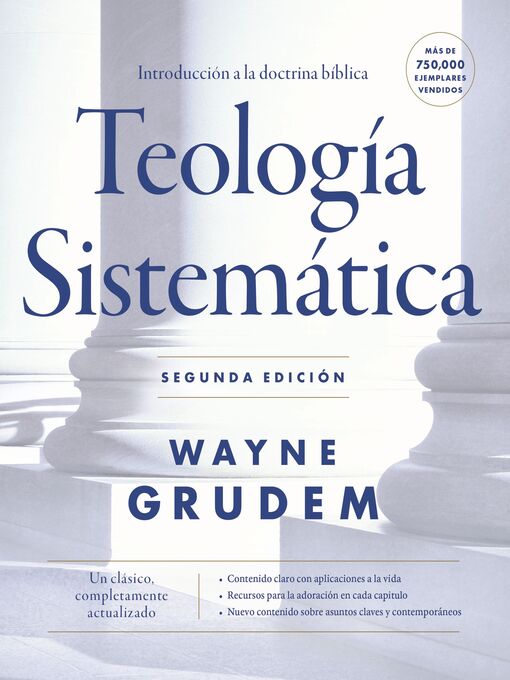 Title details for Teología sistemática by Wayne A. Grudem - Available